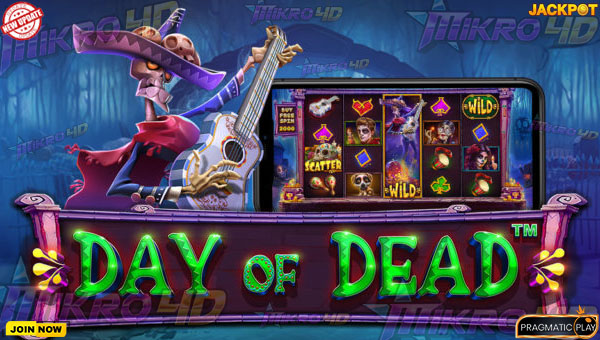 Bocoran dari Dunia Lain: Tips Main Slot Day of Dead Biar Gacor!